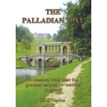 The Palladian Way The Palladian Way book